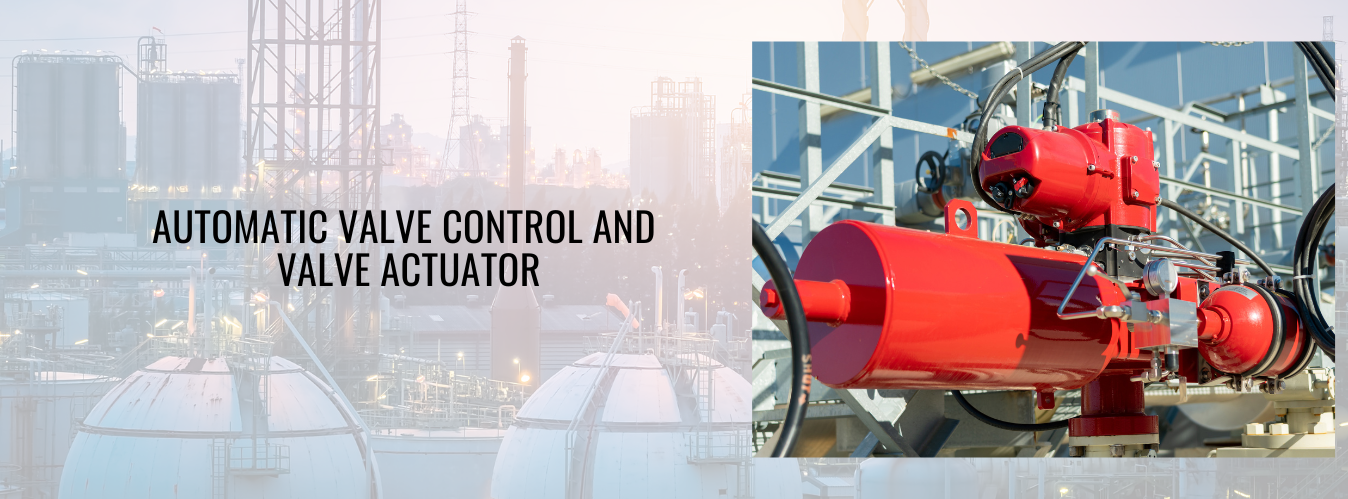 automatic valve control and valve actuator